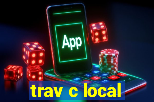 trav c local